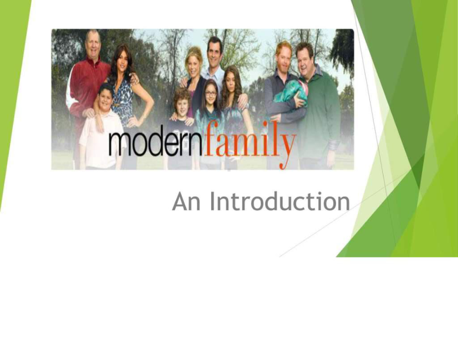 最新-Modern-Family--《摩登家庭》-图文.ppt-PPT精品课件.ppt_第1页