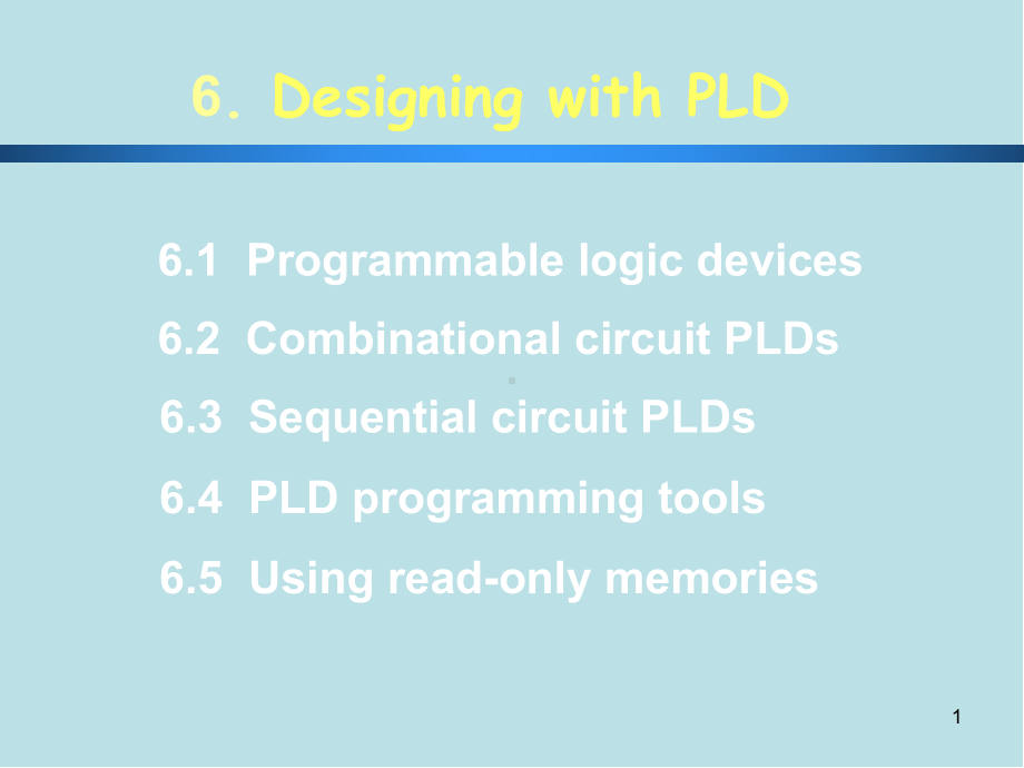 数字设计基础双语课件(第6章).ppt_第1页