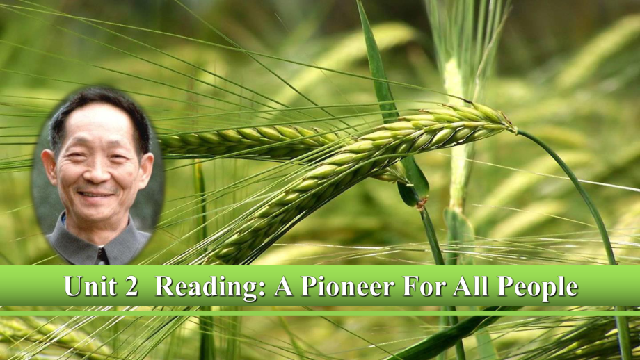 人教版必修四第二单元A-pioneer-for-all-people-reading-课件.ppt_第2页