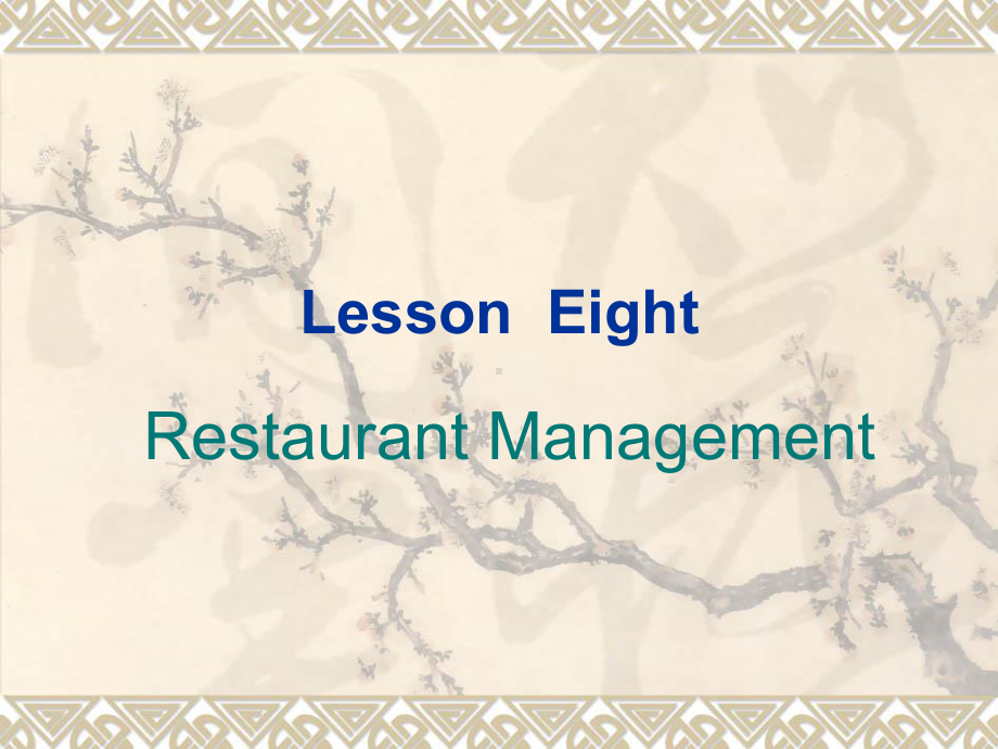 lesson-08-Restaurant-Management-旅游管理专业英语PPT课件.ppt_第1页