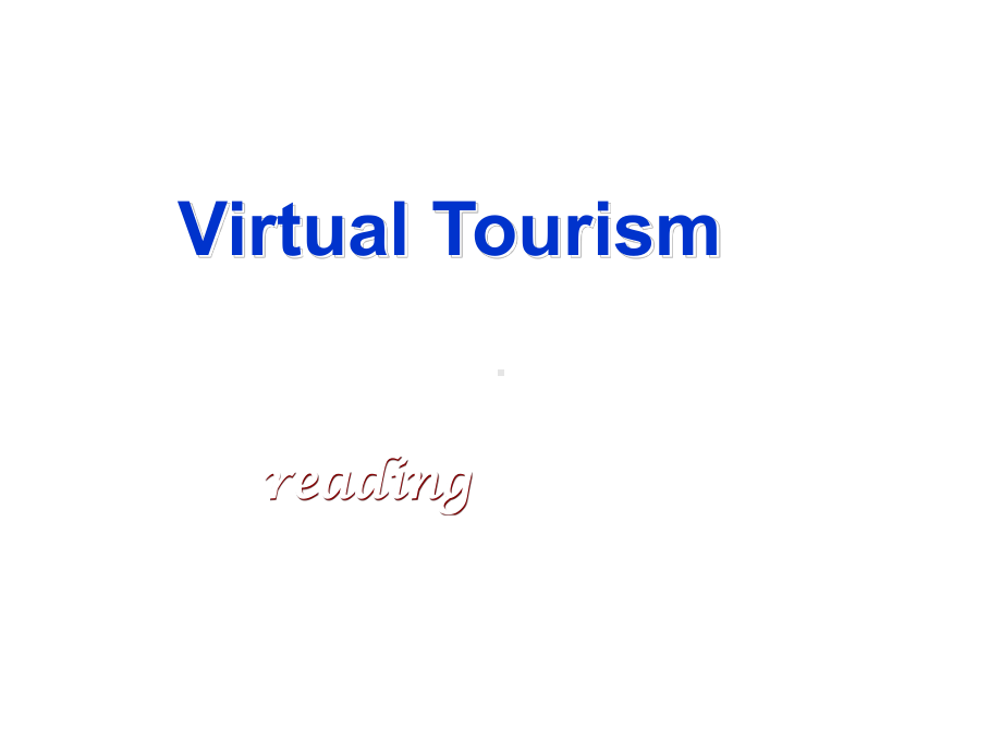 virtual-tourism-PPT课件-8-北师大版.ppt_第1页