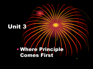 新视野大学英语第三册where-principle-come-first(课堂PPT)课件(PPT 98页).pptx