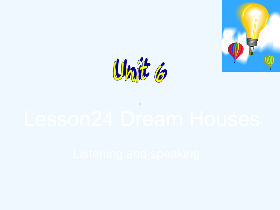 北师大必修2Unit6-Lesson24Dream-Houses课件.ppt_第1页