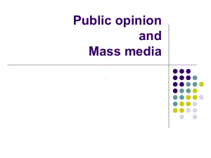 公众舆论与大众传媒课件.ppt