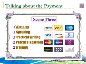 外贸交际英语scene3-Talking-about-the-Payment课件.ppt