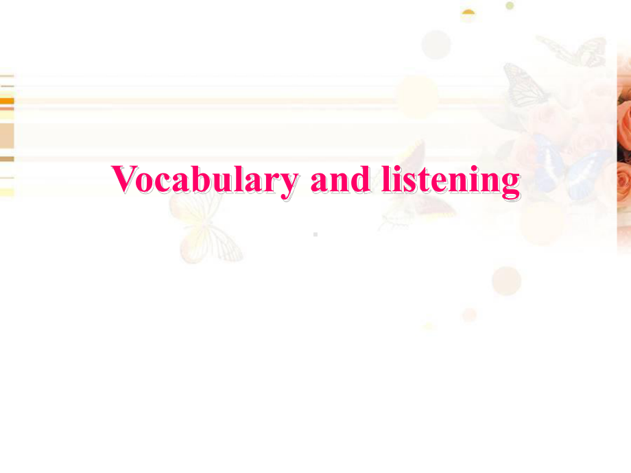 外研版必修二《Module6-Vocabulary-and-listening》课件.ppt_第2页