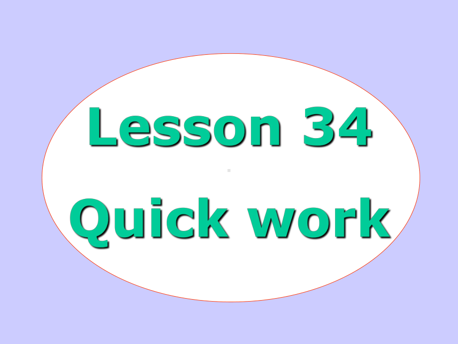 新概念英语第二册lesson34课件.ppt_第1页