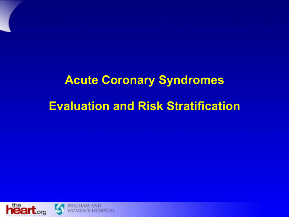 急性冠脉综合征评估及危险分层课件.ppt_第1页
