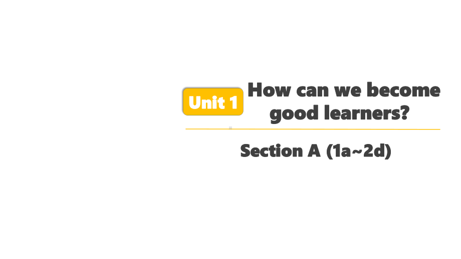 人教版英语九年级全一册-Unit 1 Section A (1a~2d)课件.pptx_第1页