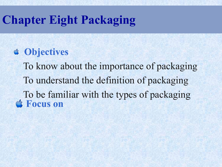 物流专业英语8-ChapterPackaging课件.ppt_第2页