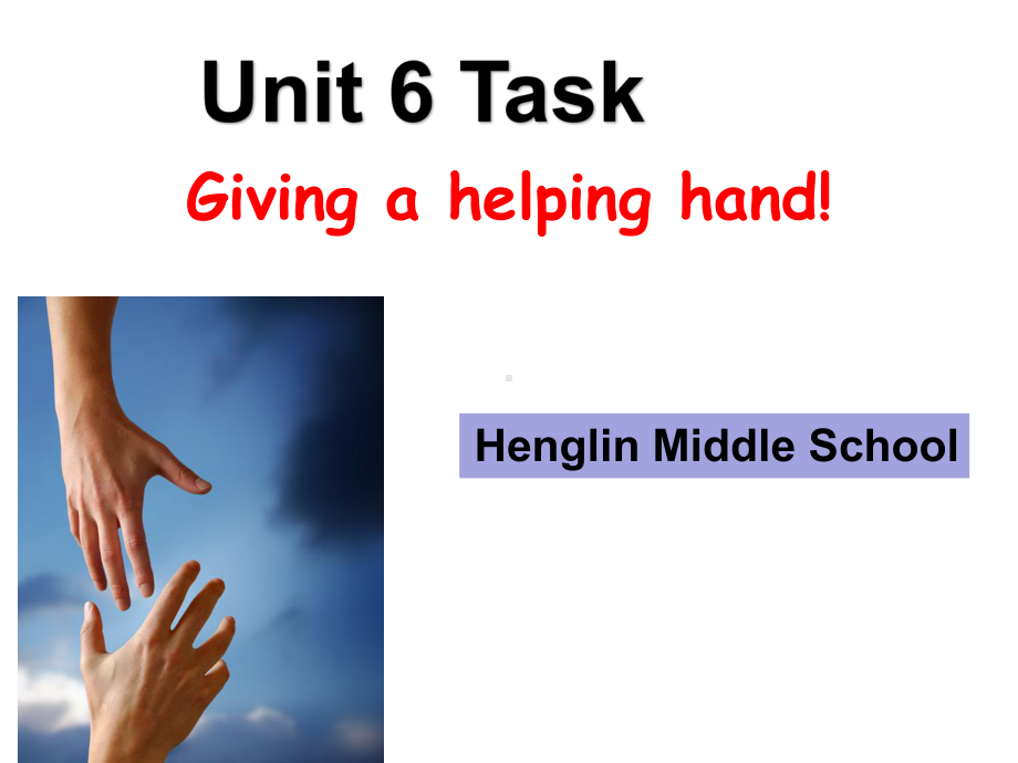 译林牛津版8B-Unit-6-Task-Giving-a-helping-hand-教学课件-(共25张PPT).ppt_第1页