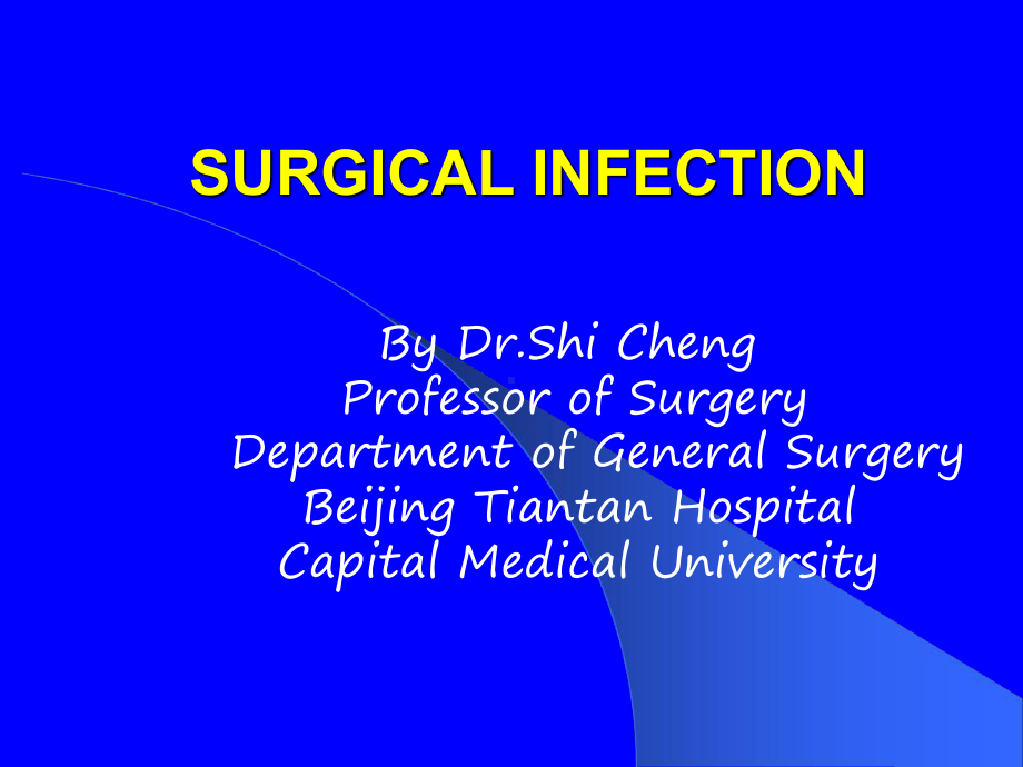 SURGICALINFECTION医疗7年制教学内容课件.ppt_第1页