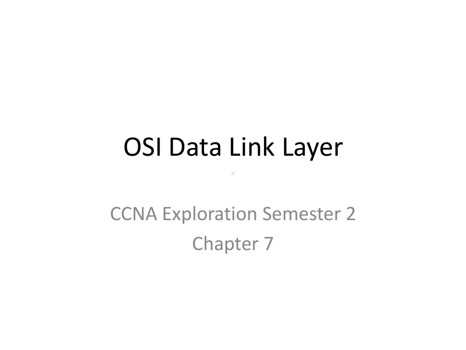 OSI-Data-Link-Layer--WikispacesOSI数据链路层的wiki空间课件.ppt_第1页