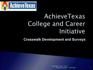 Achieve-Texas-College-and-Career-Readiness-Initiative实现德克萨斯大学与职业准备倡议-共36页课件.ppt