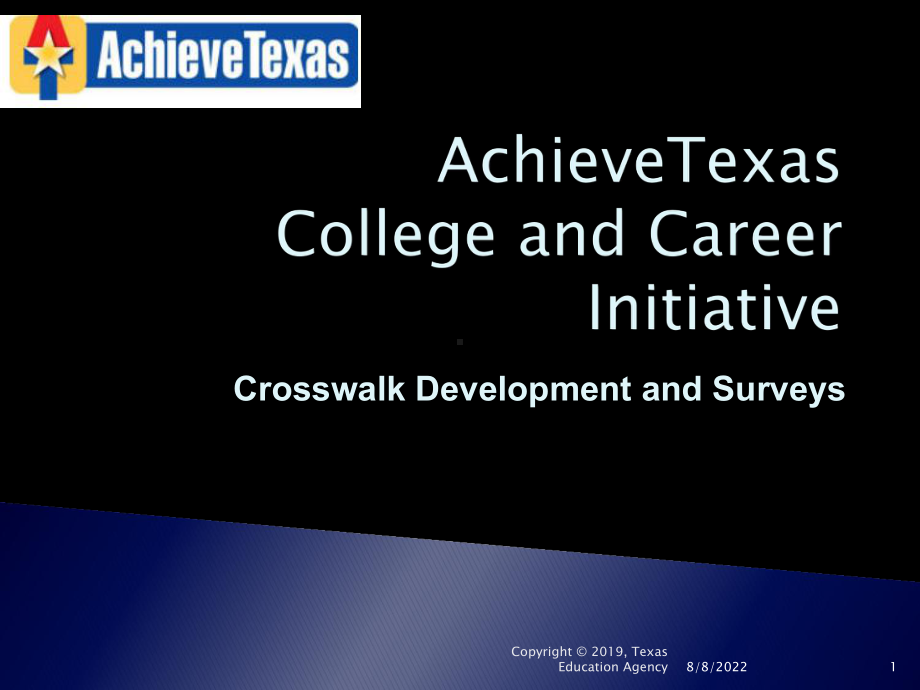 Achieve-Texas-College-and-Career-Readiness-Initiative实现德克萨斯大学与职业准备倡议-共36页课件.ppt_第1页