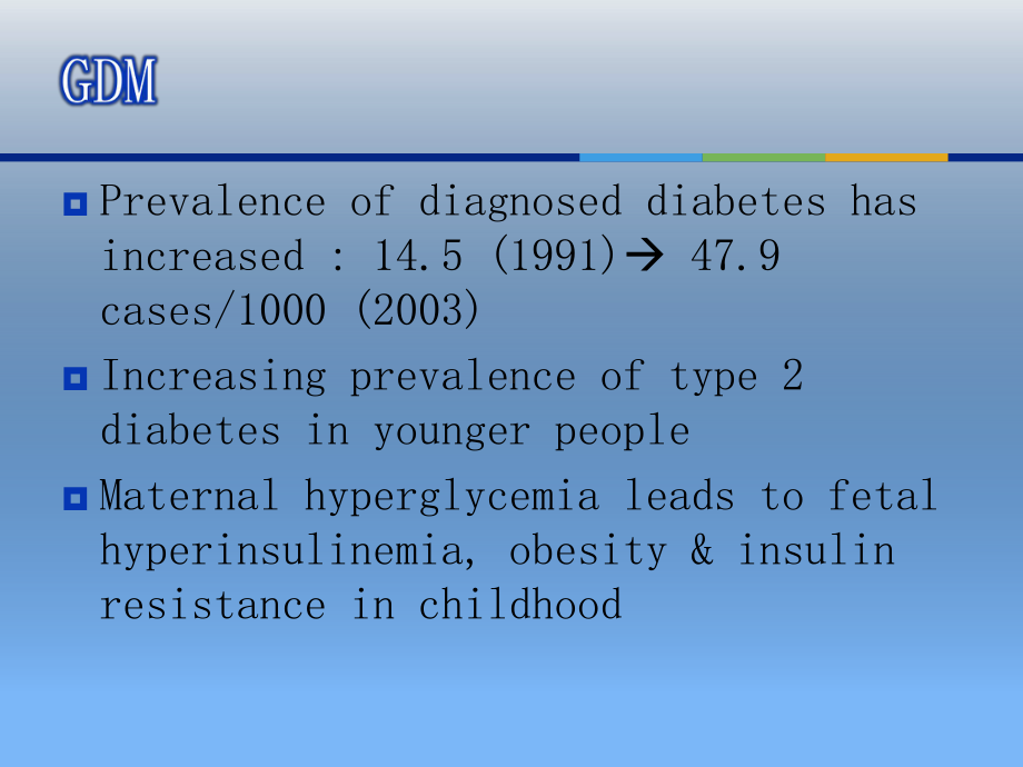 Gestational-diabetes-mellitus：妊娠期糖尿病课件.ppt_第2页