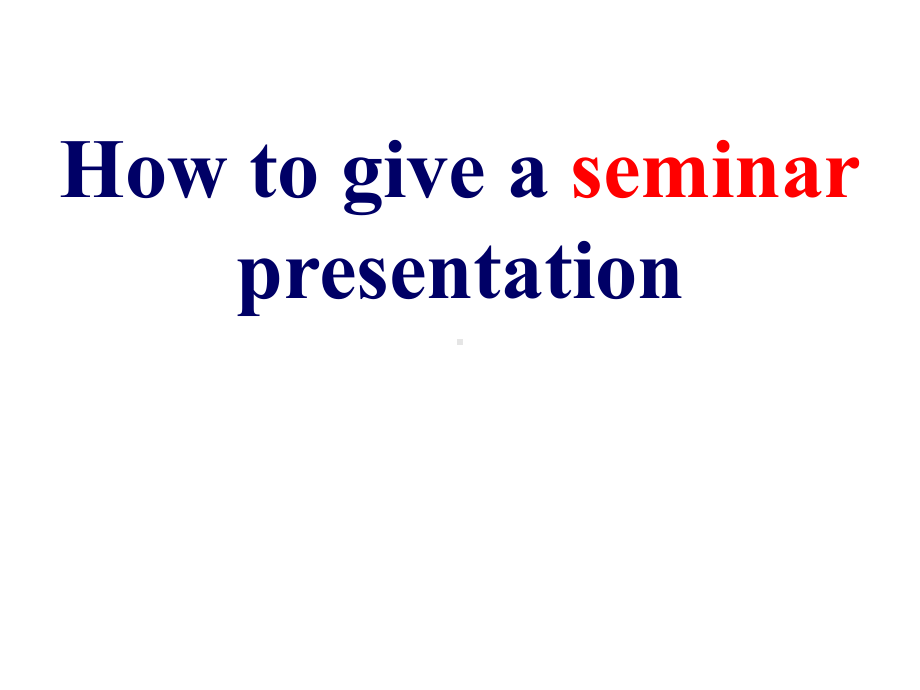 SEMINAR课程的教学目标课件.ppt_第1页