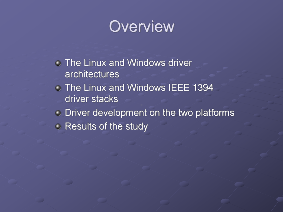 Linux与Windows的设备驱动差异比较课件.ppt_第2页