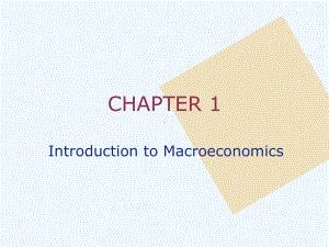 toMacroeconomics(宏观经济学-加州大学-詹姆斯·布课件.ppt