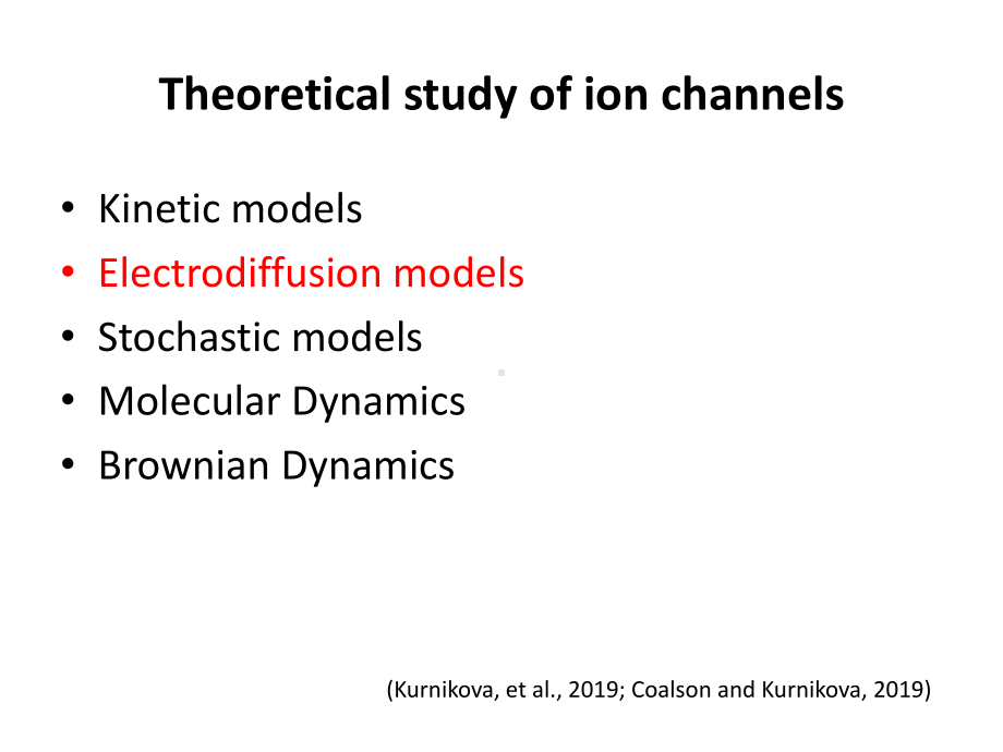 -Poisson-Nernst-Planck-Theory-Approach-to-the-calculation-of-ion-泊松能斯特-普朗克理论对离子课件.ppt_第3页