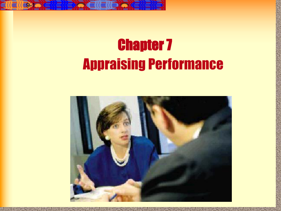 人力资源管理ch7-performance-appraisal(ppt)课件.ppt_第1页