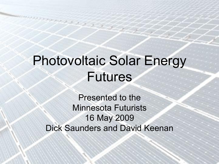 太阳能科技英文课件PhotovoltaicSolarEnergy-.ppt_第1页