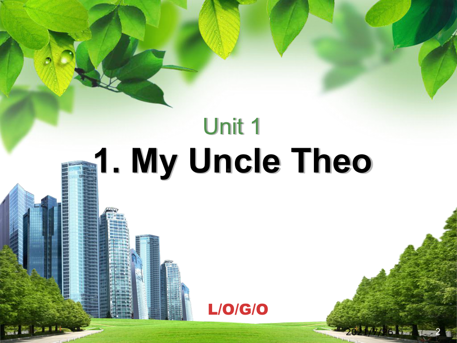 大学英语泛读lesson1theuncletheo课件.ppt_第2页