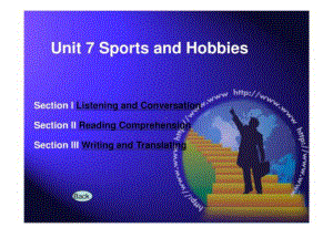 大学英语口语课件-Sports-and-Hobbies.ppt