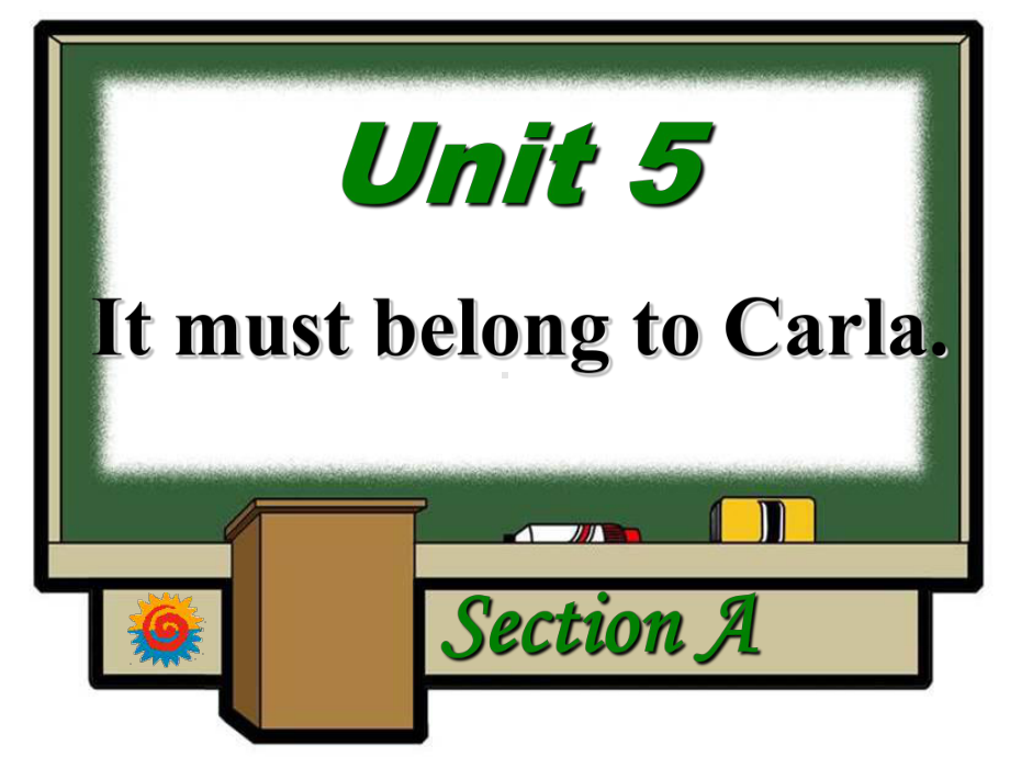 人教新目标版英语九《Unit-5-It-must-belong-to-Carla》(公开课)课件.ppt_第1页