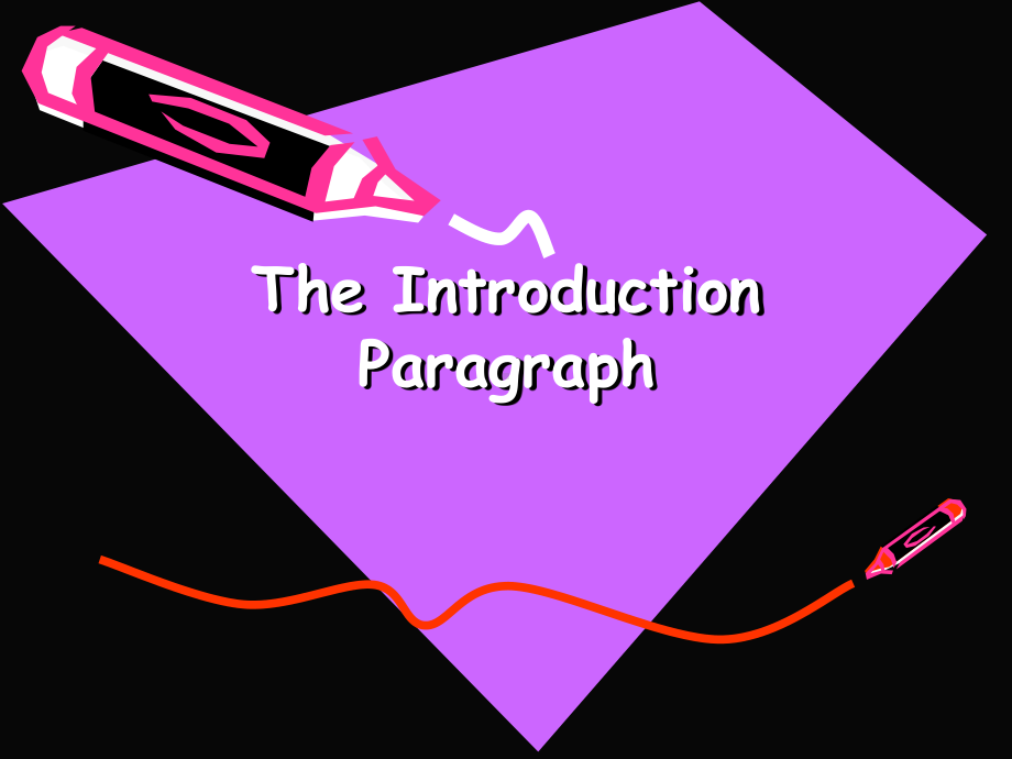 The-Introduction-Paragraph课件.ppt_第1页