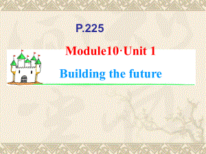 届牛津英语第一轮复习课件Module10Unit1.ppt