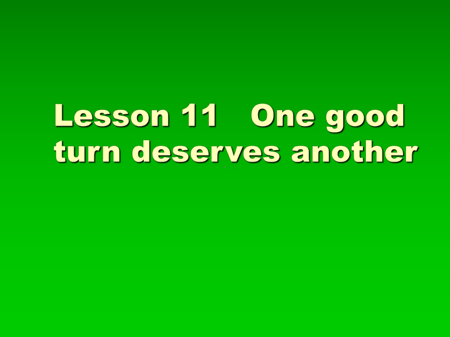 新概念英语第二册Lesson11(共35张)课件.ppt_第1页