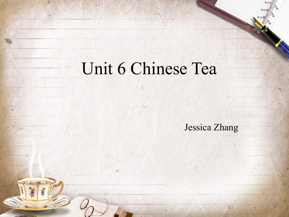 旅游英语课程之六-ChineseTea课件.ppt_第1页