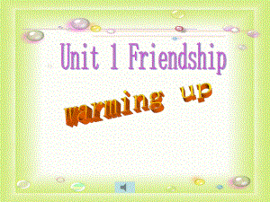 新人教必修一Unit1Friendship全单元课件.ppt