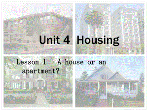 新模式英语Unit4Housing课件.ppt