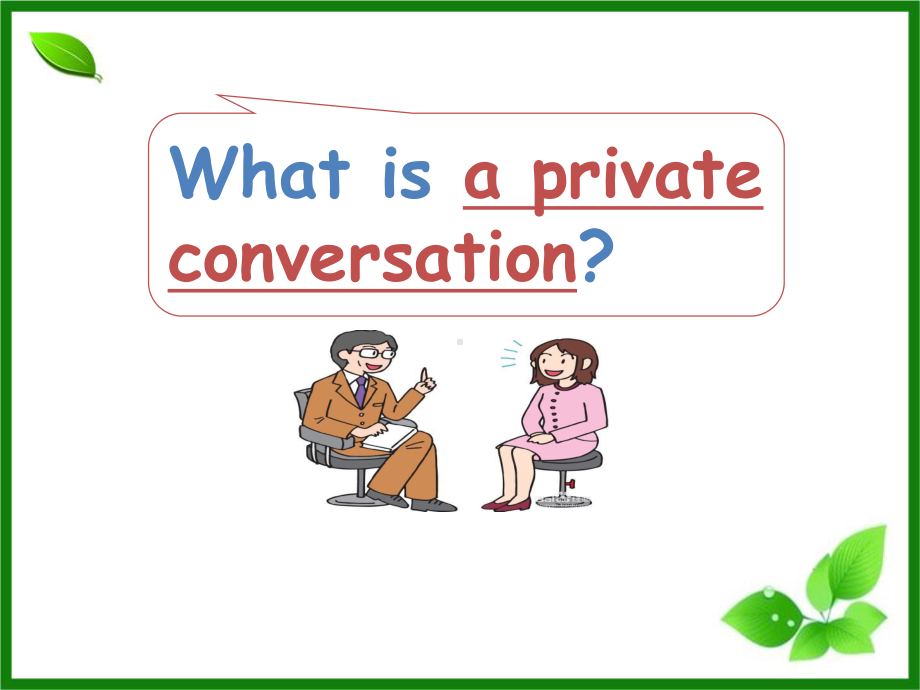 新概念2Lesson1Aprivateconversation课件(共29张).ppt_第2页