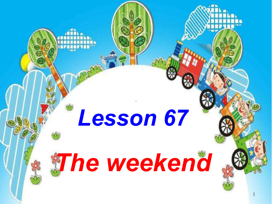 新概念英语第一册Lesson67(共69张)课件.ppt_第1页