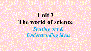 Unit 3 Starting out &Understanding ideasppt课件-2022高一英语新外研版必修第三册.pptx