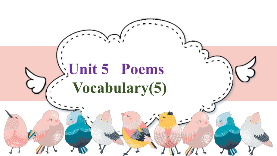 Unit5 Vocabulary(5)-ppt课件 --(2022)高中英语新人教版选择性必修第三册.pptx_第1页