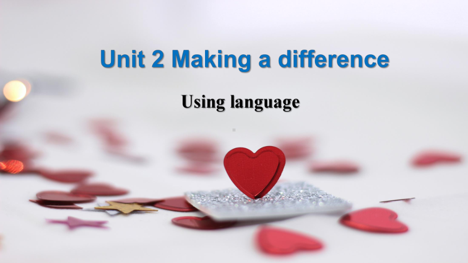 Unit 2 Making a difference Using languageppt课件-2022高中英语新外研版必修第三册.pptx_第1页