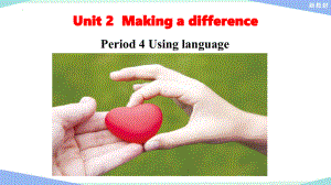 Unit 2 Making a difference Period 4 Grammar ppt课件-2022高中英语新外研版必修第三册.pptx