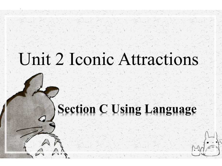 Unit 2 Iconic Attractions Using Language -ppt课件--(2022)高中英语新人教版选择性必修第四册.pptx_第1页