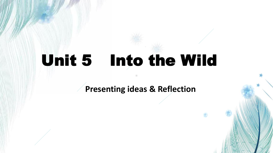 Unit 5 Presenting ideas & Reflectionppt课件(2022)高中英语新外研版 必修第一册 .pptx_第2页