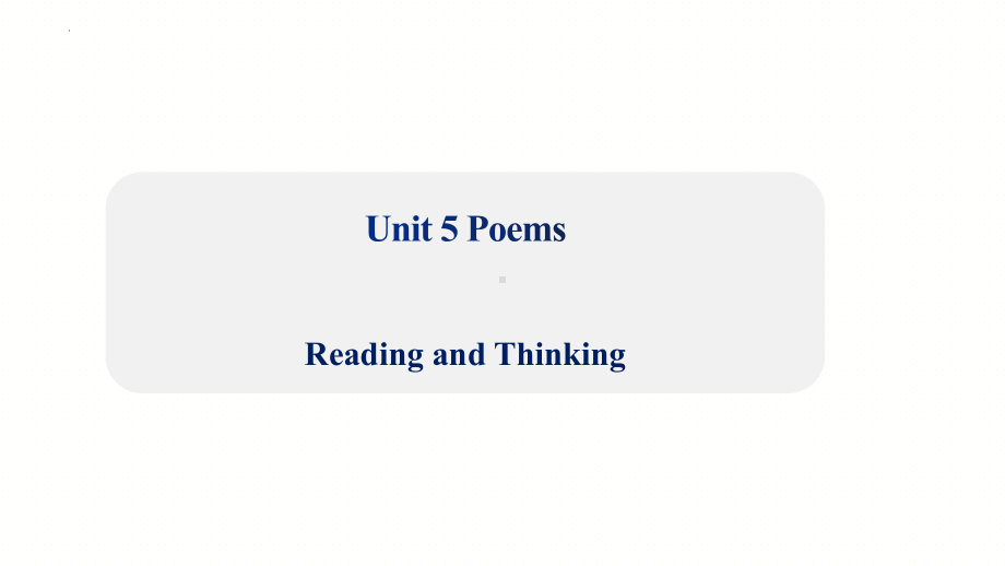 Unit 5 Reading and Thinking -ppt课件--(2022)高中英语新人教版选择性必修第三册.pptx_第1页