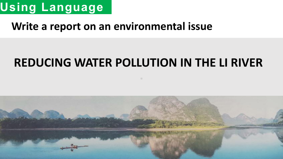 Unit 3 Environmental Protection Using language-ppt课件 --(2022)高中英语新人教版选择性必修第三册.pptx_第2页