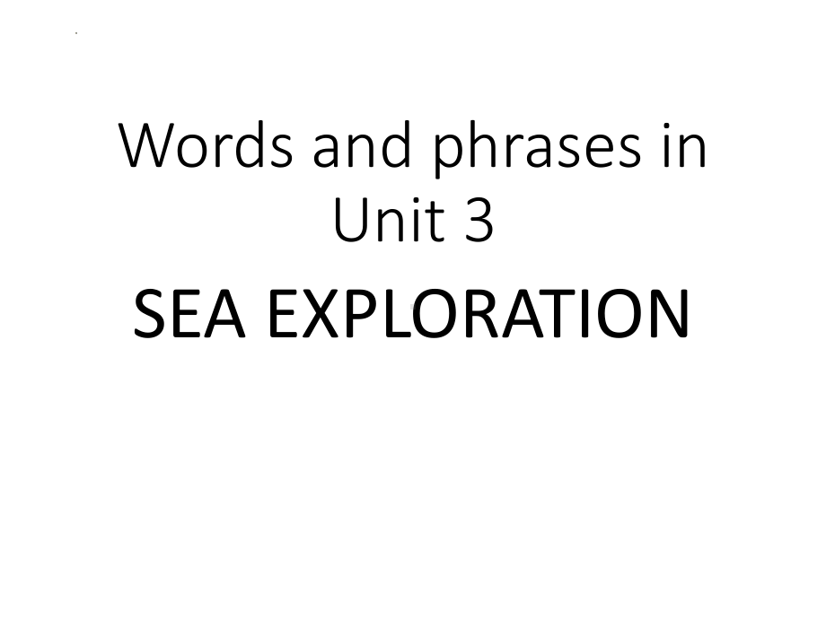 Unit 3 Sea Exploration Words and phrases -ppt课件--(2022)高中英语新人教版选择性必修第四册.pptx_第1页