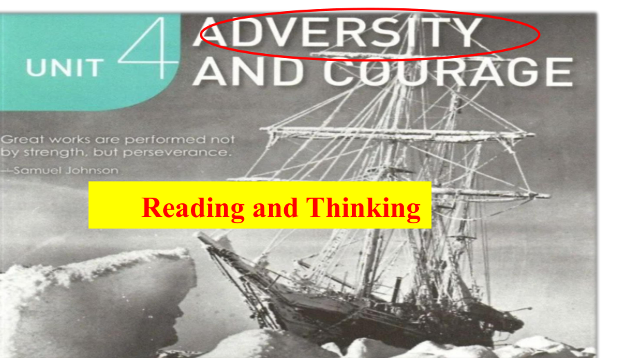 Unit 4 Adversity and Courage Reading and Thinking-ppt课件 --(2022)高中英语新人教版选择性必修第三册.pptx_第1页