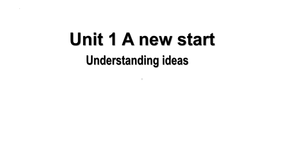 Unit 1 Understanding ideasppt课件(2022)高中英语新外研版必修第一册.pptx_第1页