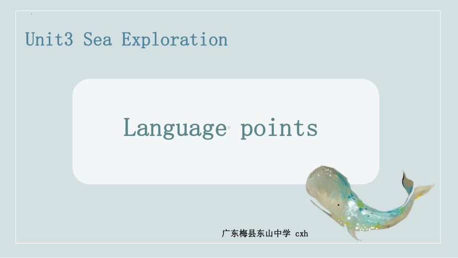 Unit 3 Sea exploration Reading and Thinking Language points-ppt课件 2021-2022学年高中英语新人教版选择性必修第四册.pptx_第1页