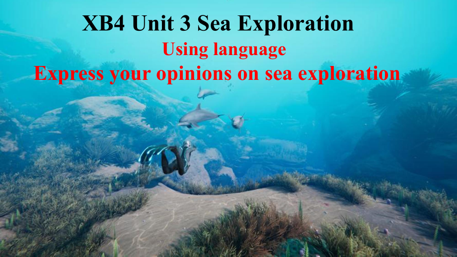 Unit 3 Sea exploration Reading for writing.-ppt课件 2021-2022学年高中英语新人教版选择性必修第四册.pptx_第1页